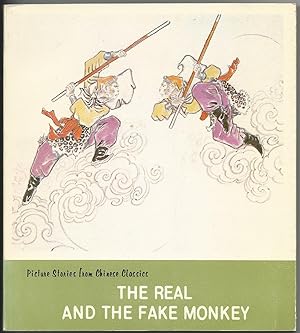 The Real and the Fake Monkey [Picture Stories from Chinese Classics]