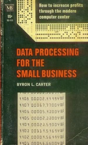 Data Processing for the Small Business