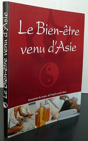 Le bien être venu d'Asie