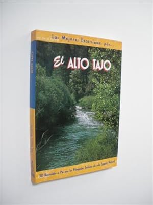 Seller image for LAS MEJORES EXCURSIONES POR EL ALTO TAJO for sale by LIBRERIA TORMOS