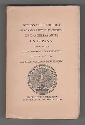 Seller image for Diccionario histrico de los ms ilustres profesores de las Bellas Artes en Espaa for sale by Librera El Crabo