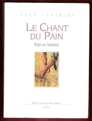 Le Chant Du Pain , Trà-Os-Montes : Recherches sur Le Romanceiro