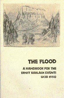 Immagine del venditore per The Flood: Ernst Barlach Events, UCBS 1990 venduto da LEFT COAST BOOKS