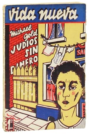 Seller image for Judios Sin Dinero [Jews Without Money] for sale by Lorne Bair Rare Books, ABAA