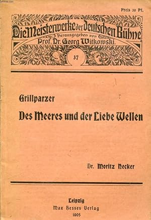 Seller image for DES MEERES UND DER LIEBE WELLEN, TRAUERSPIEL IN FNF AUFZGEN for sale by Le-Livre