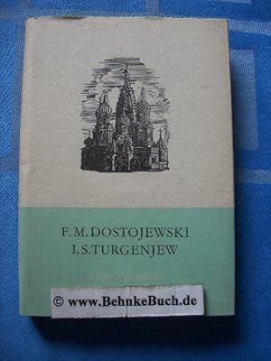 Bild des Verkufers fr Kleine Prosawerke. Fedor M. Dostojewski ; Iwan S. Turgenjew. Ins Dt. bertr. v. Ida Orloff. Eingel. u. hrsg. v. Heinrich Satter. [Zeichngn: Erwin Bindewald] zum Verkauf von Antiquariat BehnkeBuch