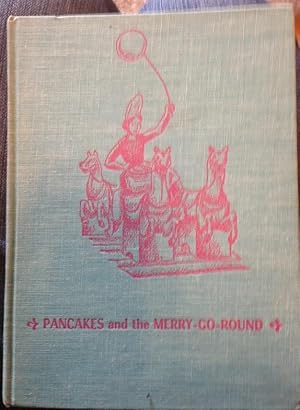 Seller image for Pancakes and the Merry-Go-Round for sale by Bev's Book Nook