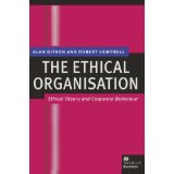 Bild des Verkufers fr The Ethical Organisation: Ethical Theory and Corporate Behaviour (Macmillan b. zum Verkauf von Modernes Antiquariat an der Kyll