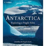 Seller image for Antarctica. Exploring a Fragile Eden (Collins) [Gebundene Ausgabe] for sale by Modernes Antiquariat an der Kyll