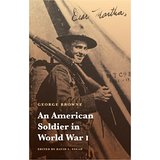 Bild des Verkufers fr An American Soldier in World War I (Studies in War, Society, and the Military) zum Verkauf von Modernes Antiquariat an der Kyll