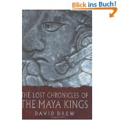 Seller image for Lost Chronicles of the Maya Kings for sale by Modernes Antiquariat an der Kyll