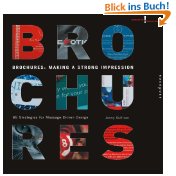Seller image for Brochures: Making a Strong Impression: 85 Strategies for Message-Driven Design (Creative Solutions) [Taschenbuch] for sale by Modernes Antiquariat an der Kyll