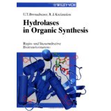 Bild des Verkufers fr Hydrolases in organic synthesis : regio- and stereoselective biotransformations zum Verkauf von Modernes Antiquariat an der Kyll