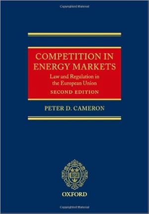 Seller image for Competition in energy markets : law and regulation in the European Union for sale by Modernes Antiquariat an der Kyll