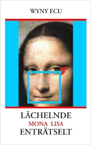Seller image for Lchelnde Mona Lisa entrtselt for sale by Modernes Antiquariat an der Kyll