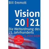 Seller image for Vision 20/21 : die Weltordnung des 21. Jahrhunderts for sale by Modernes Antiquariat an der Kyll