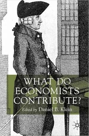 Immagine del venditore per What Do Economists Contribute? venduto da Modernes Antiquariat an der Kyll