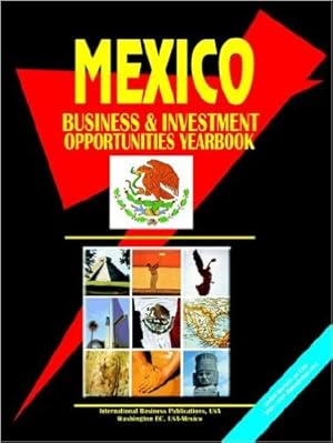 Bild des Verkufers fr Mexico Business and Investment Opportunities Yearbook (World Business Intelligence Library) [Broschiert] zum Verkauf von Modernes Antiquariat an der Kyll