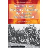 Bild des Verkufers fr Resisters and Rescuers: Standing Up Against the Holocaust (Holocaust in History) zum Verkauf von Modernes Antiquariat an der Kyll