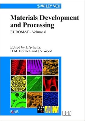 Seller image for Materials Development and Processing: Bulk Amorphous Materials, Undercooling and Powder Metallurgy (Euromat 99) [Gebundene Ausgabe] for sale by Modernes Antiquariat an der Kyll