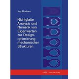 Seller image for Nichtglatte Analysis und Numerik von Eigenwerten zur Designoptimierung mechan. for sale by Modernes Antiquariat an der Kyll