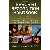 Bild des Verkufers fr Terrorist Recognition Handbook: A Practitioner s Manual for Predicting and Id. zum Verkauf von Modernes Antiquariat an der Kyll