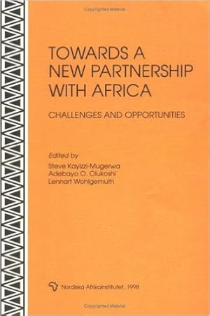 Bild des Verkufers fr Towards a new partnership with Africa : challenges and opportunities zum Verkauf von Modernes Antiquariat an der Kyll