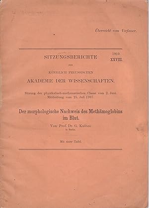 Der morphologische Nachweis des Methämoglobins im Blut. Sitzung der physikalisch-mathematischen C...