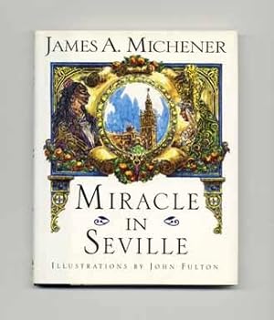 Bild des Verkufers fr Miracle in Seville - 1st Edition/1st Printing zum Verkauf von Books Tell You Why  -  ABAA/ILAB