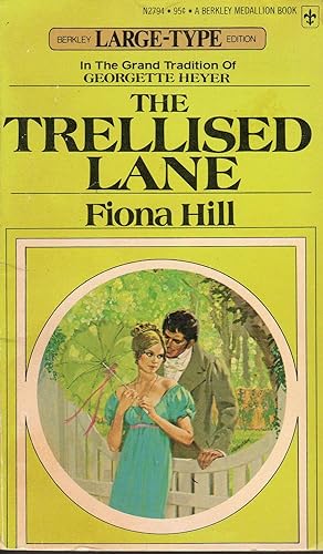 The Trellised Lane (Large Type Edition)