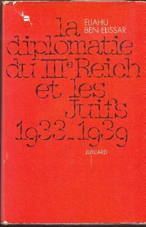 Seller image for La diplomatie du IIIe Reich et les juifs, 1933-1939 for sale by Librairie  la bonne occasion