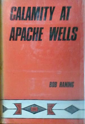 Calamity at Apache Wells