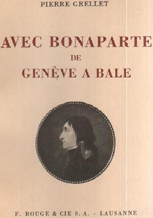 Avec bonaparte de geneve a bale