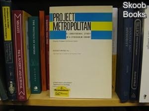 Seller image for Project Metropolitan: A Longitudinal Study of a Stockholm Cohort, Research Report No. 7, The Handling of Juvenile Delinquency Cases for sale by PsychoBabel & Skoob Books