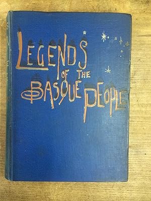 Bild des Verkufers fr Legends and Popular Tales of the Basque People. With Illustrations in Photogravure by Harold Copping. zum Verkauf von Addyman Books