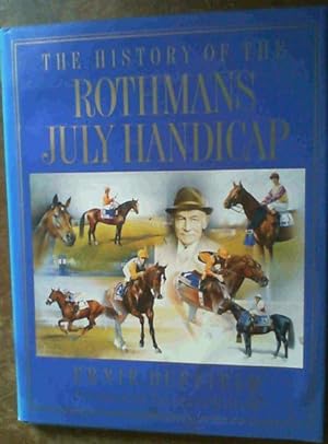 History of the Rothmans July Handicap