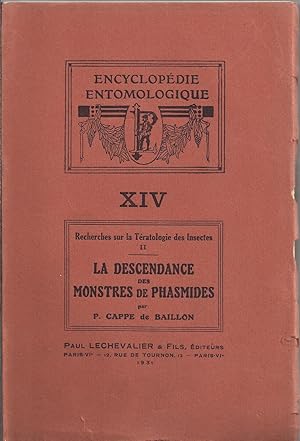 La descendance des monstres phasmides. Recherches sur la tératologie des insectes II. Volume XV d...