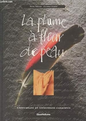 Bild des Verkufers fr LA PLUME A FLEUR DE PEAU - zum Verkauf von Le-Livre