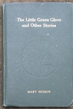 The Little Green Glove and Other Stories.