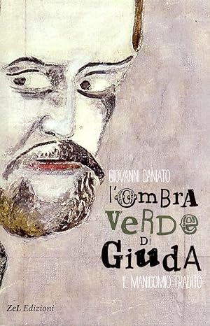 Imagen del vendedor de L'ombra verde di Giuda. Il manicomio tradito a la venta por Libro Co. Italia Srl