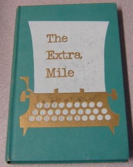 Seller image for The Extra Mile: Selected Short Stories for sale by Books of Paradise