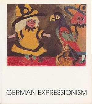 Seller image for German Expressionism: The Colours of Desire for sale by LEFT COAST BOOKS