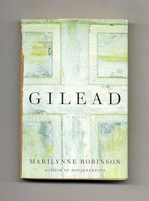 Seller image for Gilead - 1st US Edition/1st Printing for sale by Books Tell You Why  -  ABAA/ILAB