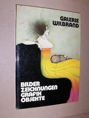 Galerie Wilbrand Internationale Kunst des 20. Jahrhunderts - Bilder, Zeichnungen, Grafik, Objekte *.