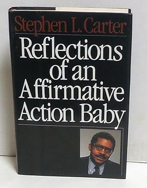 Reflections of an Affirmative Action Baby