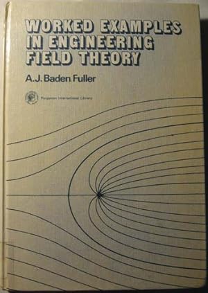 Seller image for Worked Examples in Engineering Field Theory for sale by Pistil Books Online, IOBA