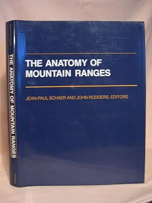 Seller image for THE ANATOMY OF MOUNTAIN RANGES for sale by Robert Gavora, Fine & Rare Books, ABAA