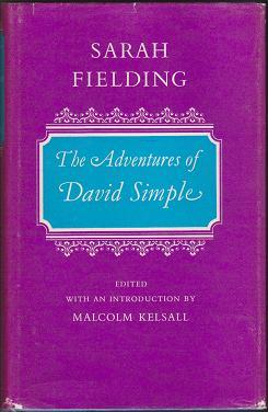 Immagine del venditore per The Adventures of David Simple: Containing an Account of His Travels Through the Cities of london and Westminster in the Search of a Real Friend (Oxford English Novels) venduto da Nighttown Books