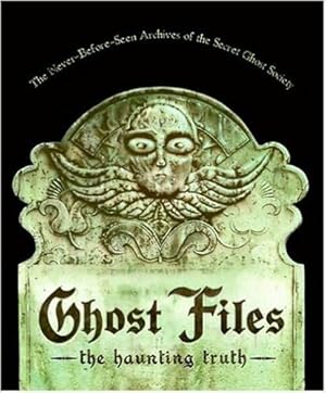 Seller image for Ghost Files: The Haunting Truth for sale by Modernes Antiquariat an der Kyll