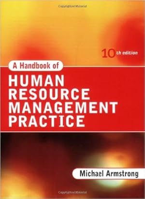 Imagen del vendedor de A Handbook of Human Resource Management Practice 10th Edition a la venta por Modernes Antiquariat an der Kyll